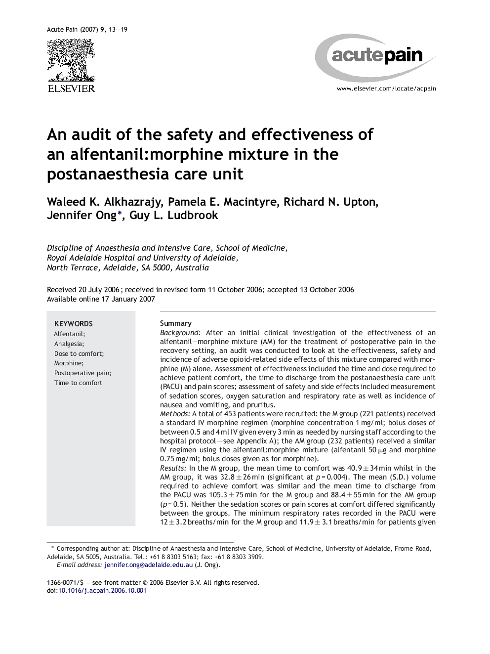 An audit of the safety and effectiveness of an alfentanil:morphine mixture in the postanaesthesia care unit