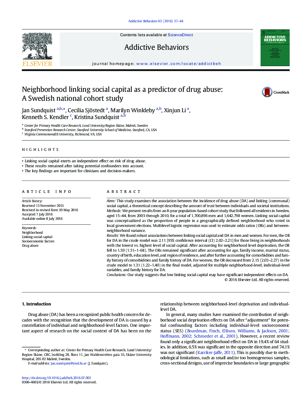  سرمایه اجتماعی ارتباط دهنده محله ای عنوان پیش بینی کننده استفاده از مواد مخدر: مطالعه همگروهی ملی سوئد