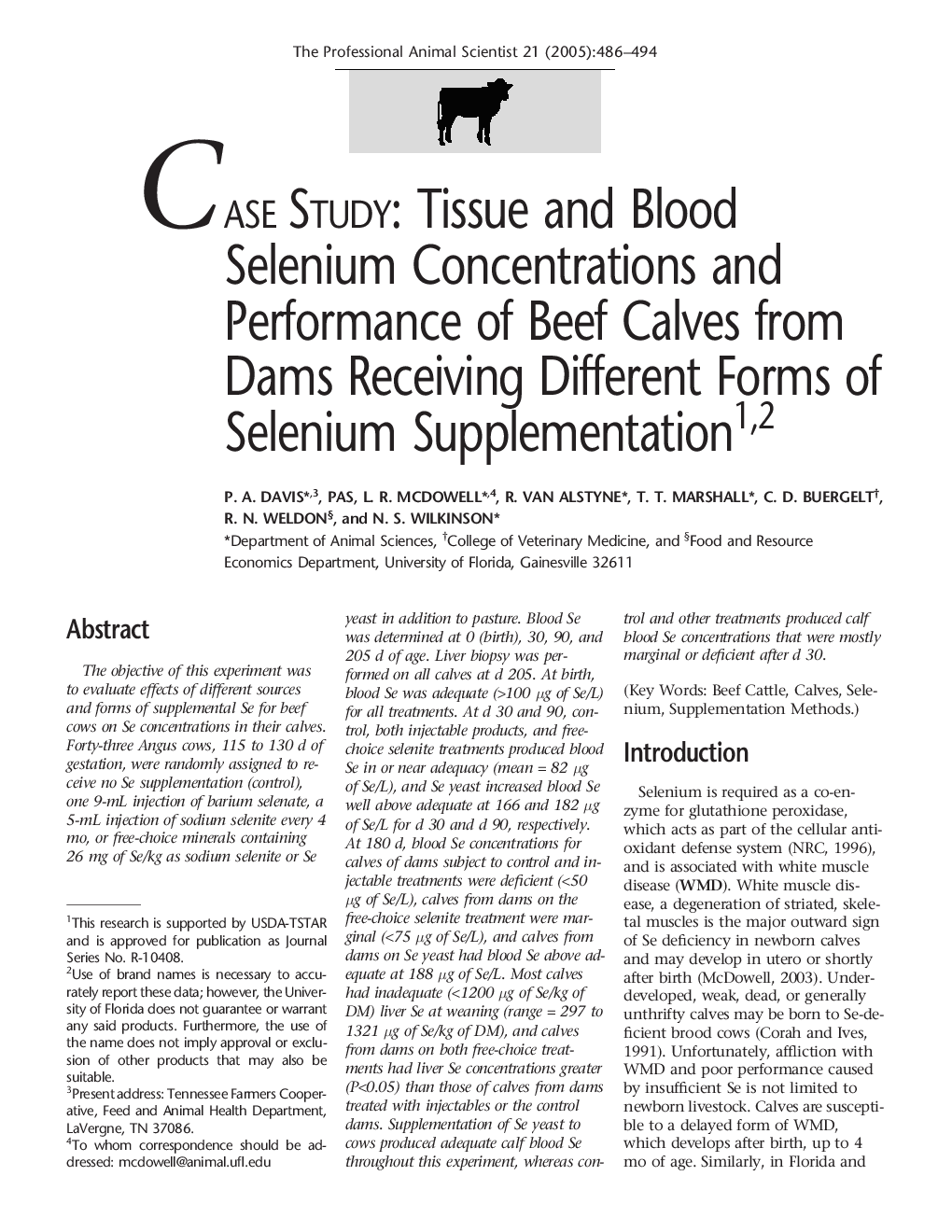 CASE STUDY: Tissue and Blood Selenium Concentrations and Performance of Beef Calves from Dams Receiving Different Forms of Selenium Supplementation12
