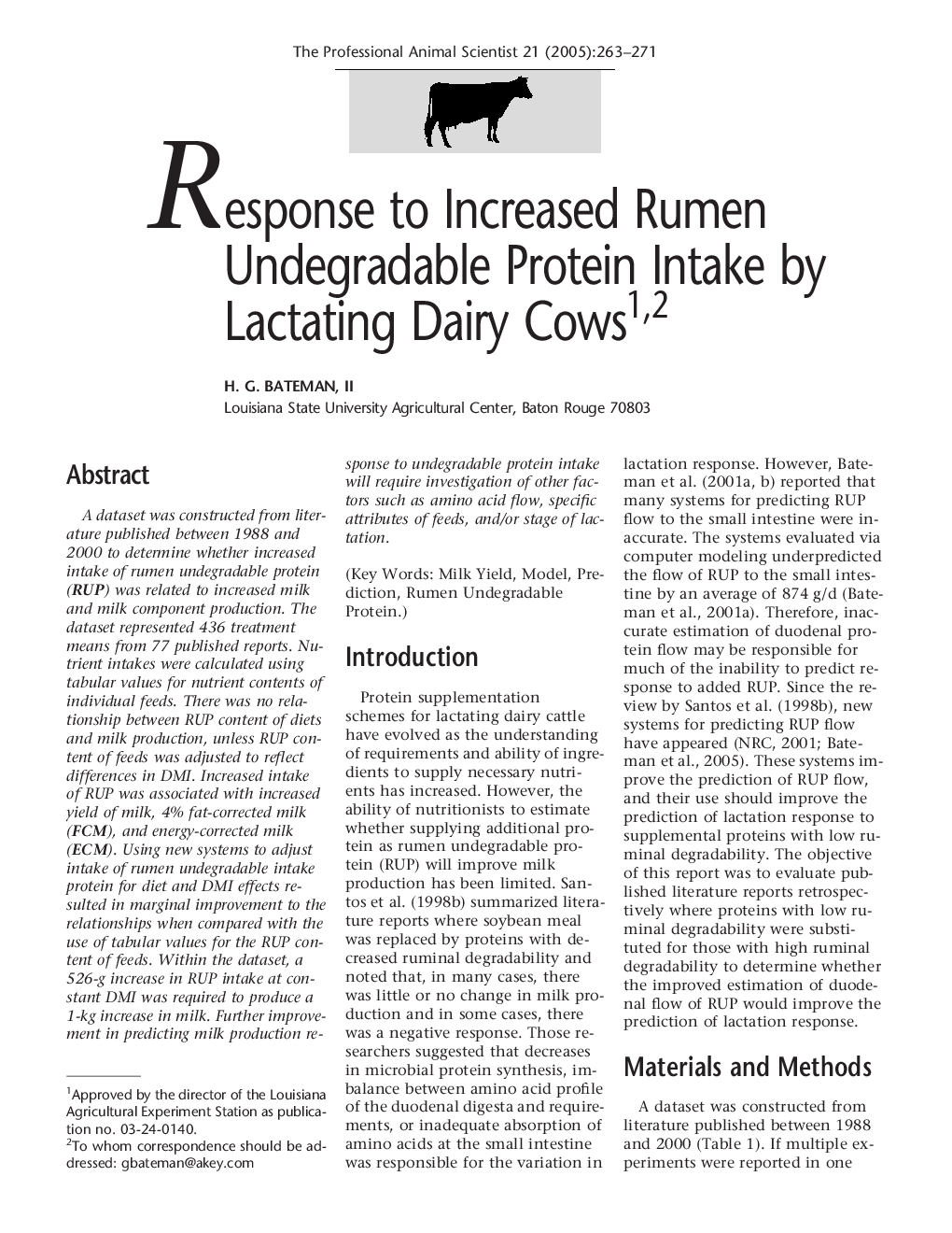 Response to Increased Rumen Undegradable Protein Intake by Lactating Dairy Cows1