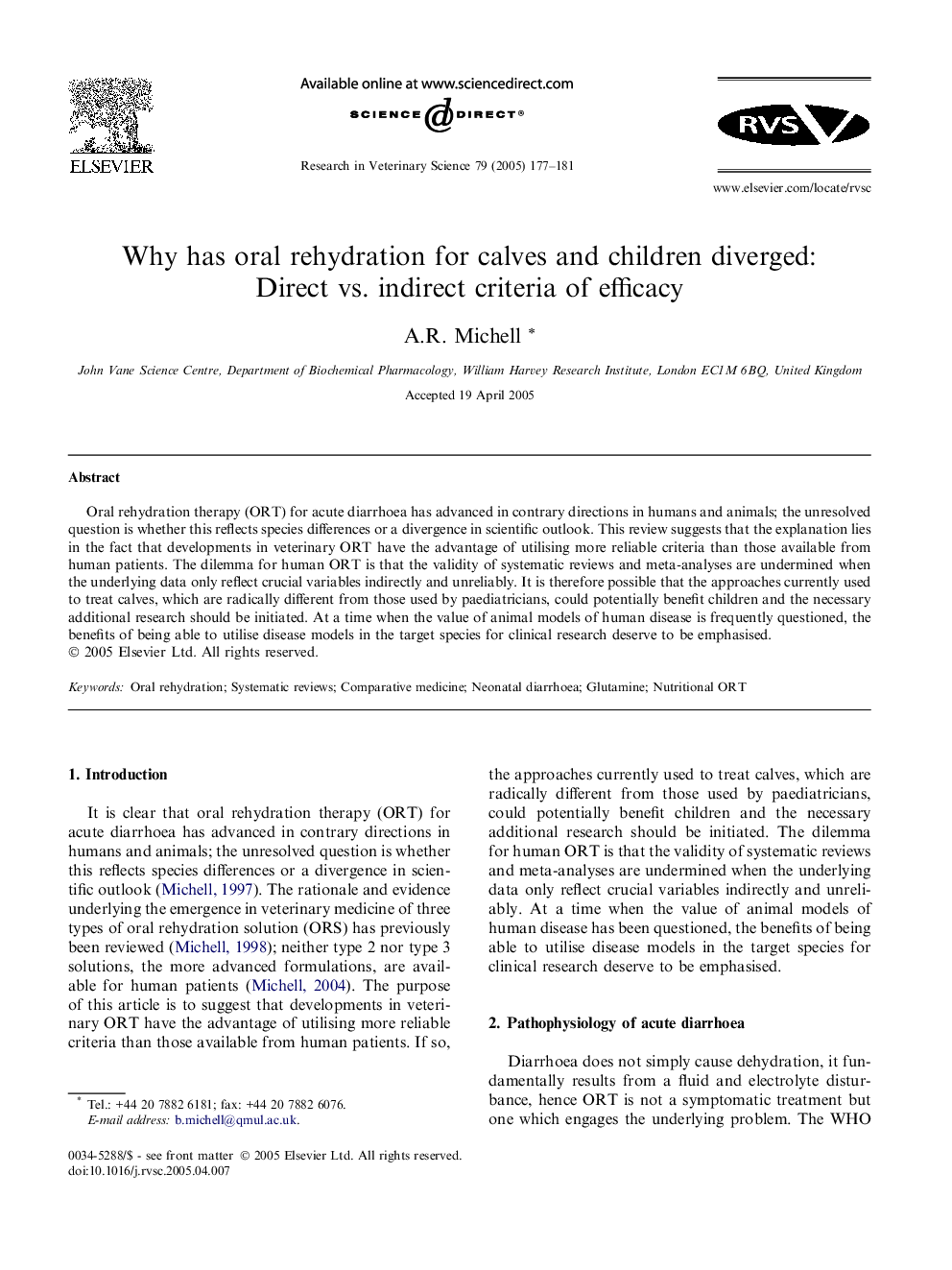 Why has oral rehydration for calves and children diverged: Direct vs. indirect criteria of efficacy