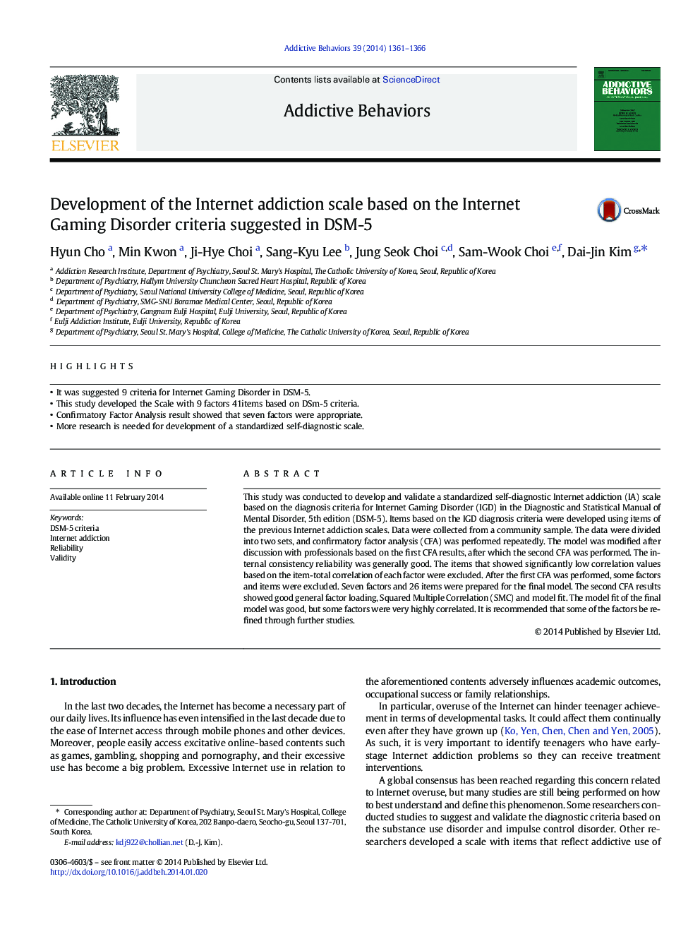 Development of the Internet addiction scale based on the Internet Gaming Disorder criteria suggested in DSM-5