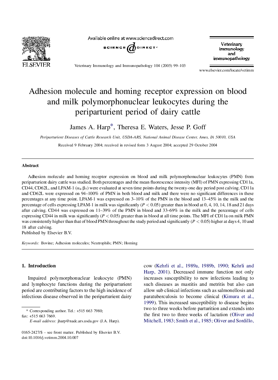 Adhesion molecule and homing receptor expression on blood and milk polymorphonuclear leukocytes during the periparturient period of dairy cattle