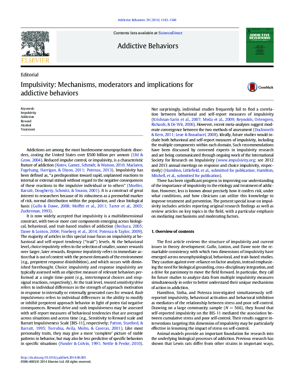 Impulsivity: Mechanisms, moderators and implications for addictive behaviors