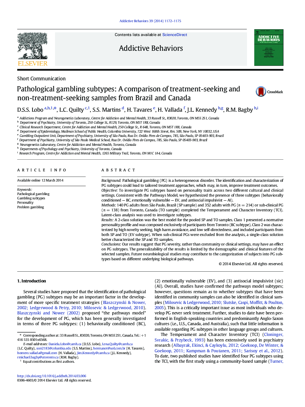 Pathological gambling subtypes: A comparison of treatment-seeking and non-treatment-seeking samples from Brazil and Canada