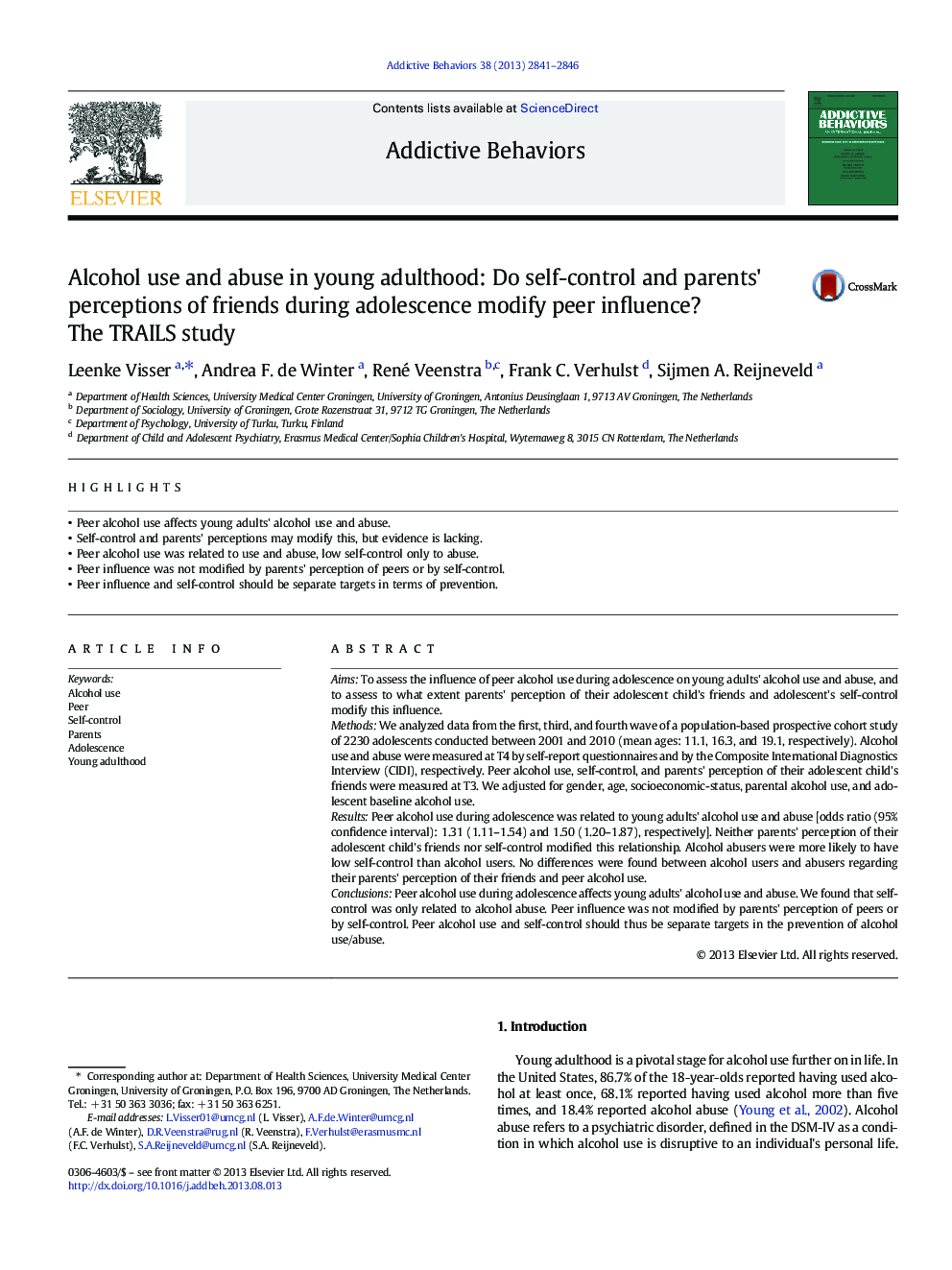 Alcohol use and abuse in young adulthood: Do self-control and parents' perceptions of friends during adolescence modify peer influence? The TRAILS study