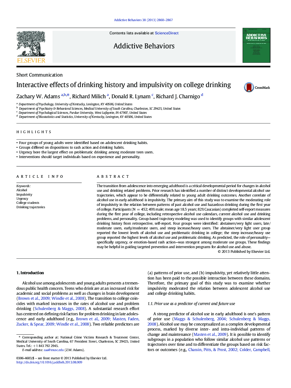 Interactive effects of drinking history and impulsivity on college drinking