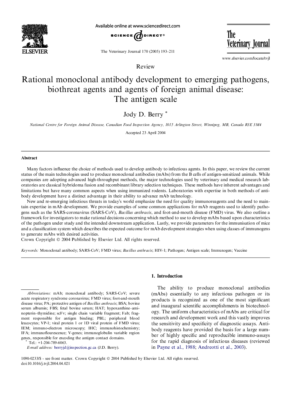 Rational monoclonal antibody development to emerging pathogens, biothreat agents and agents of foreign animal disease: The antigen scale