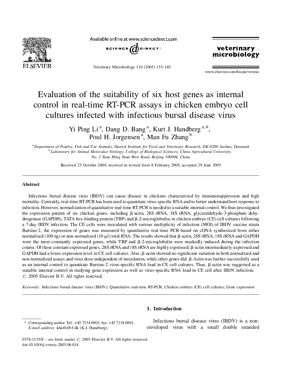 Evaluation of the suitability of six host genes as internal control in real-time RT-PCR assays in chicken embryo cell cultures infected with infectious bursal disease virus