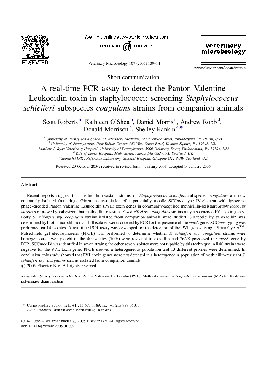 A real-time PCR assay to detect the Panton Valentine Leukocidin toxin in staphylococci: screening Staphylococcus schleiferi subspecies coagulans strains from companion animals