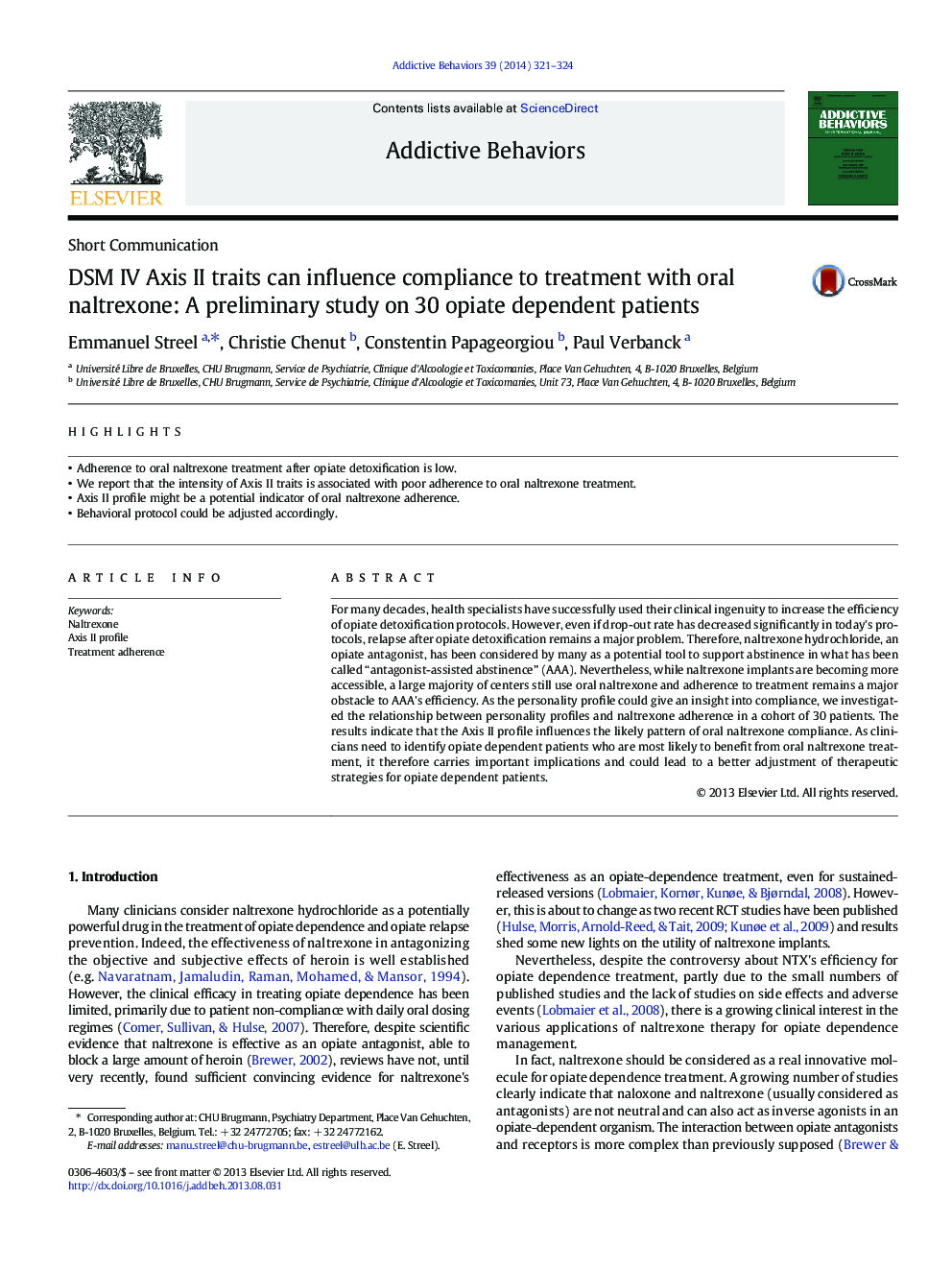 DSM IV Axis II traits can influence compliance to treatment with oral naltrexone: A preliminary study on 30 opiate dependent patients