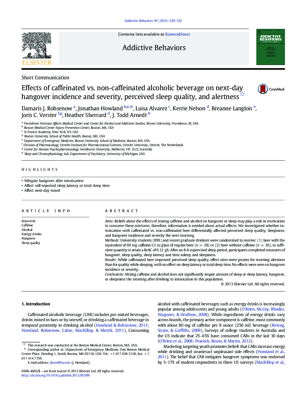 Effects of caffeinated vs. non-caffeinated alcoholic beverage on next-day hangover incidence and severity, perceived sleep quality, and alertness 