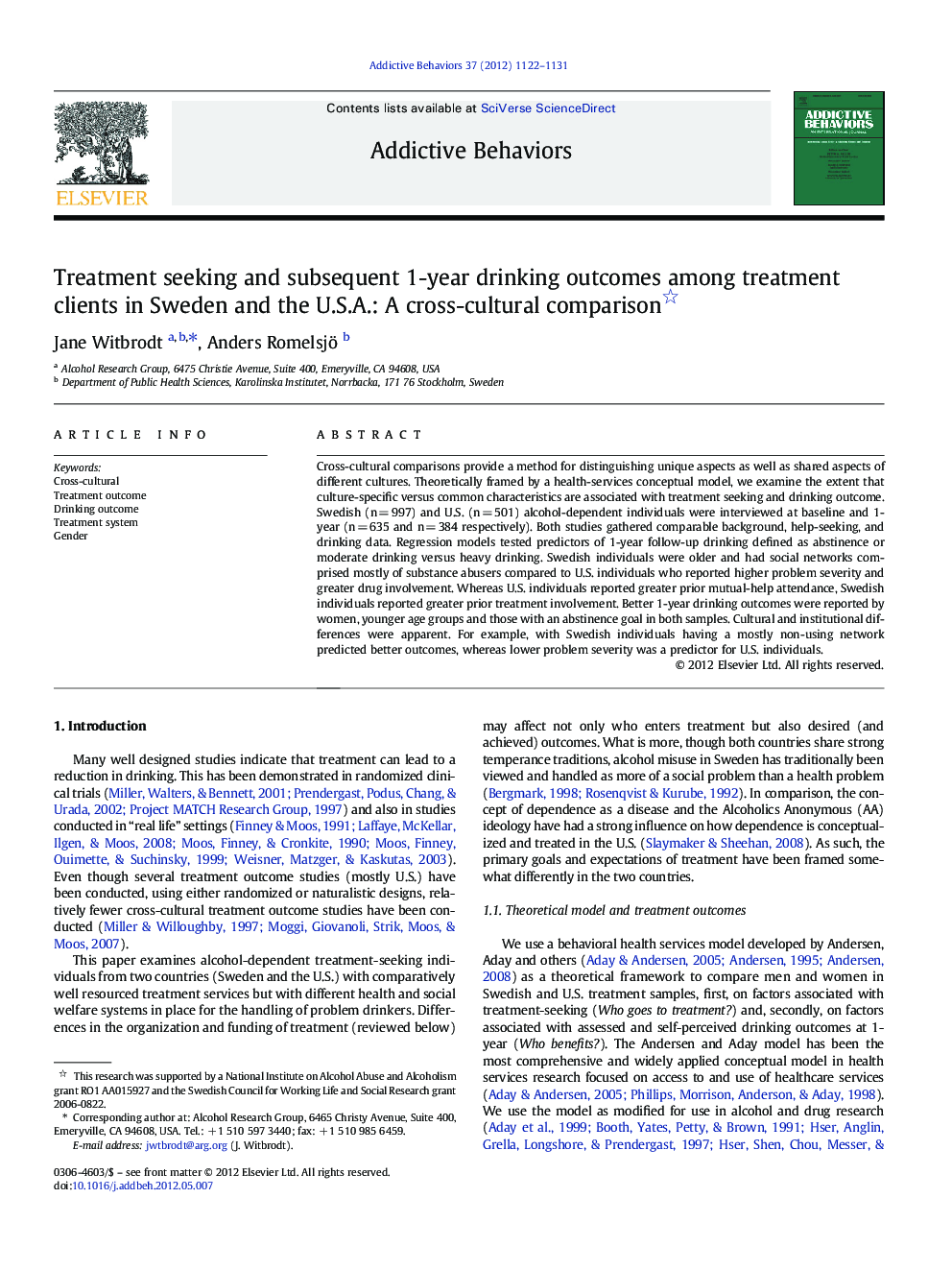 Treatment seeking and subsequent 1-year drinking outcomes among treatment clients in Sweden and the U.S.A.: A cross-cultural comparison 