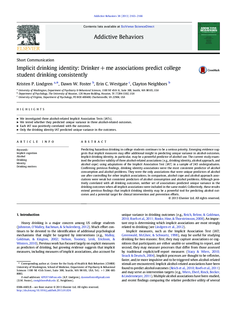 Implicit drinking identity: Drinker + me associations predict college student drinking consistently