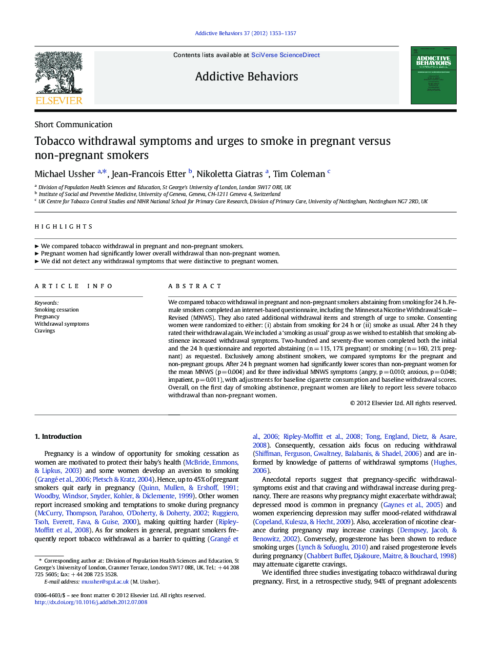 Tobacco withdrawal symptoms and urges to smoke in pregnant versus non-pregnant smokers