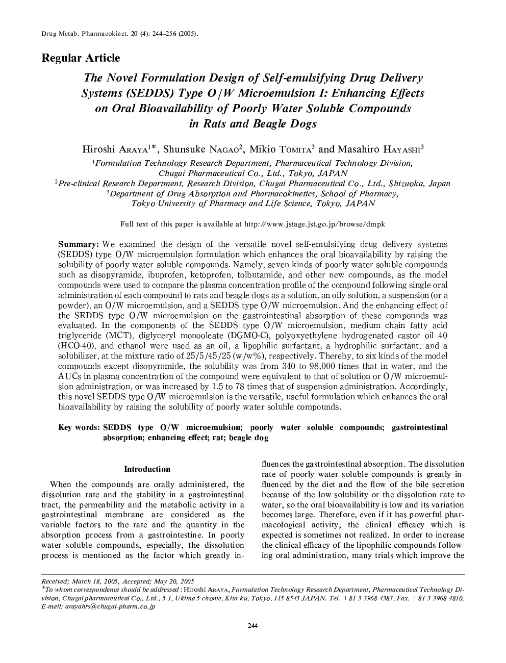 The Novel Formulation Design of Self-emulsifying Drug Delivery Systems (SEDDS) Type O/W Microemulsion I: Enhancing Effects on Oral Bioavailability of Poorly Water Soluble Compounds in Rats and Beagle Dogs