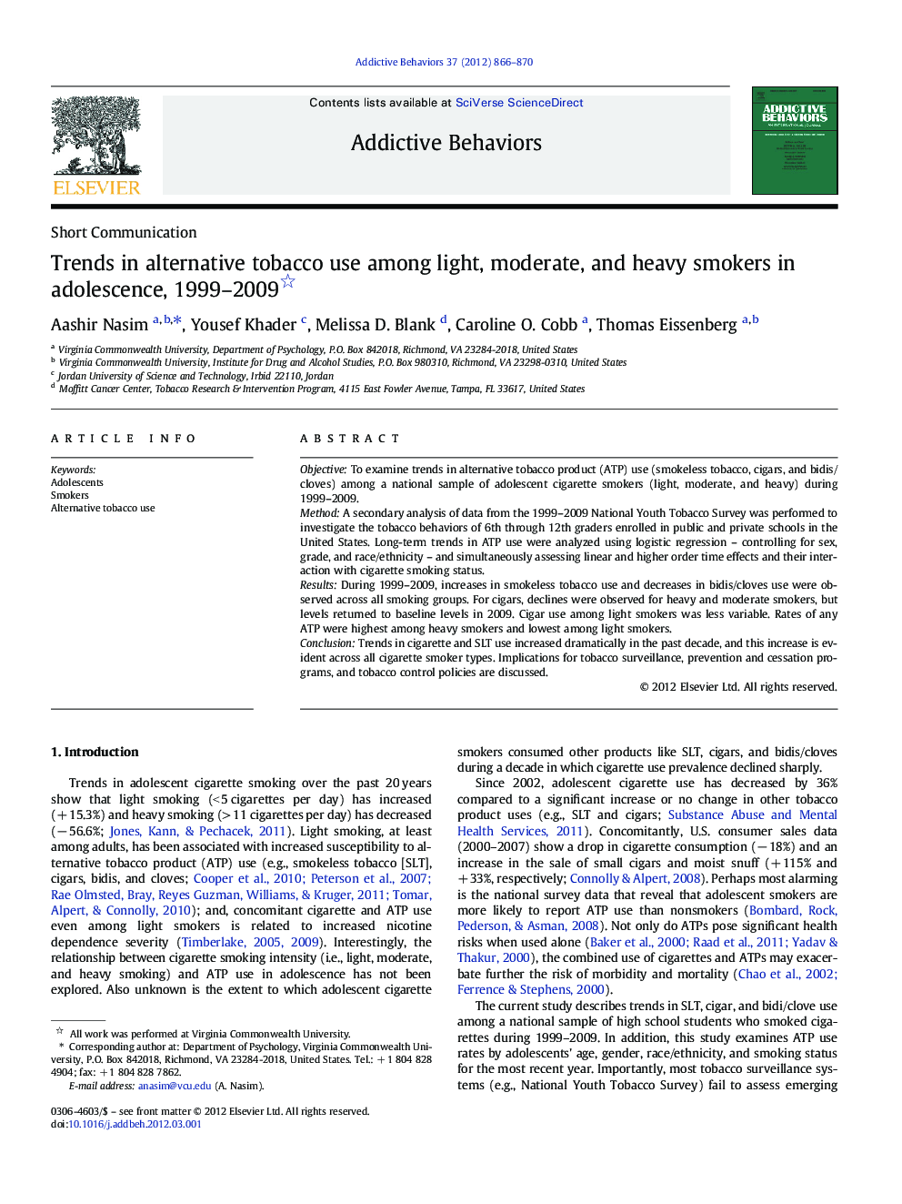 Trends in alternative tobacco use among light, moderate, and heavy smokers in adolescence, 1999–2009 