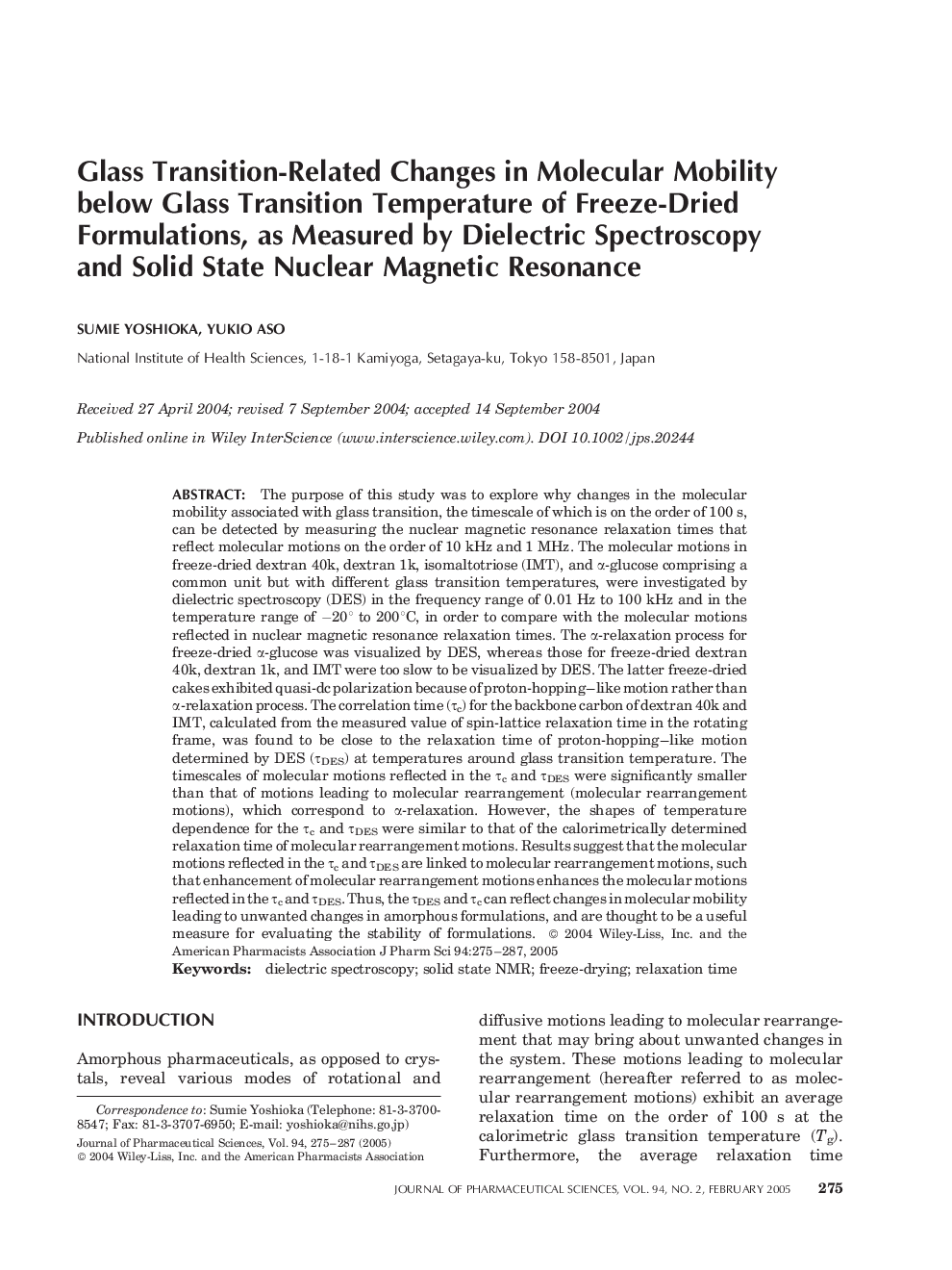 Glass Transition-Related Changes in Molecular Mobility below Glass Transition Temperature of Freeze-Dried Formulations, as Measured by Dielectric Spectroscopy and Solid State Nuclear Magnetic Resonance