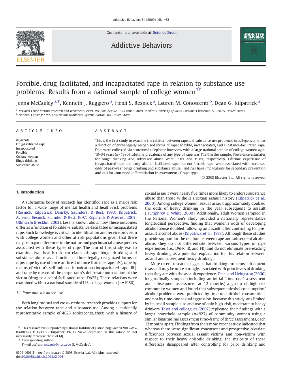 Forcible, drug-facilitated, and incapacitated rape in relation to substance use problems: Results from a national sample of college women 