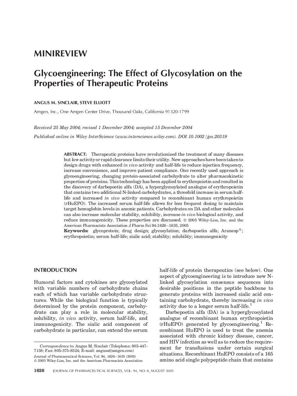 Glycoengineering: The effect of glycosylation on the properties of therapeutic proteins