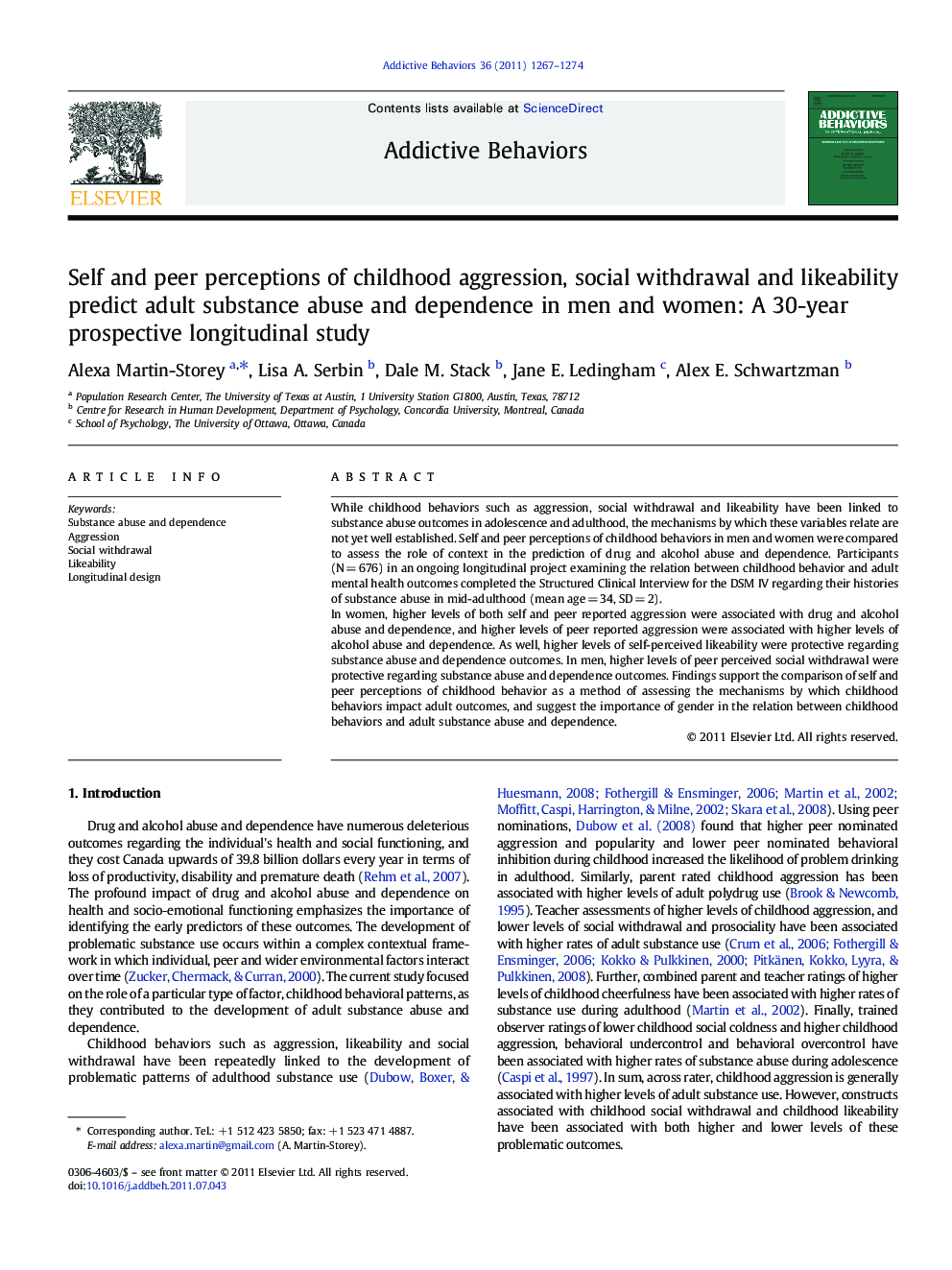 Self and peer perceptions of childhood aggression, social withdrawal and likeability predict adult substance abuse and dependence in men and women: A 30-year prospective longitudinal study