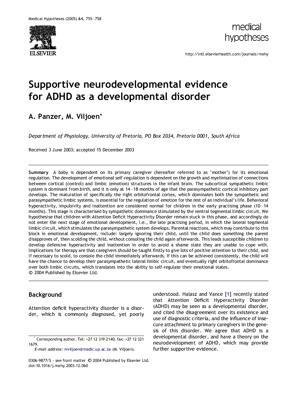 Supportive neurodevelopmental evidence for ADHD as a developmental disorder