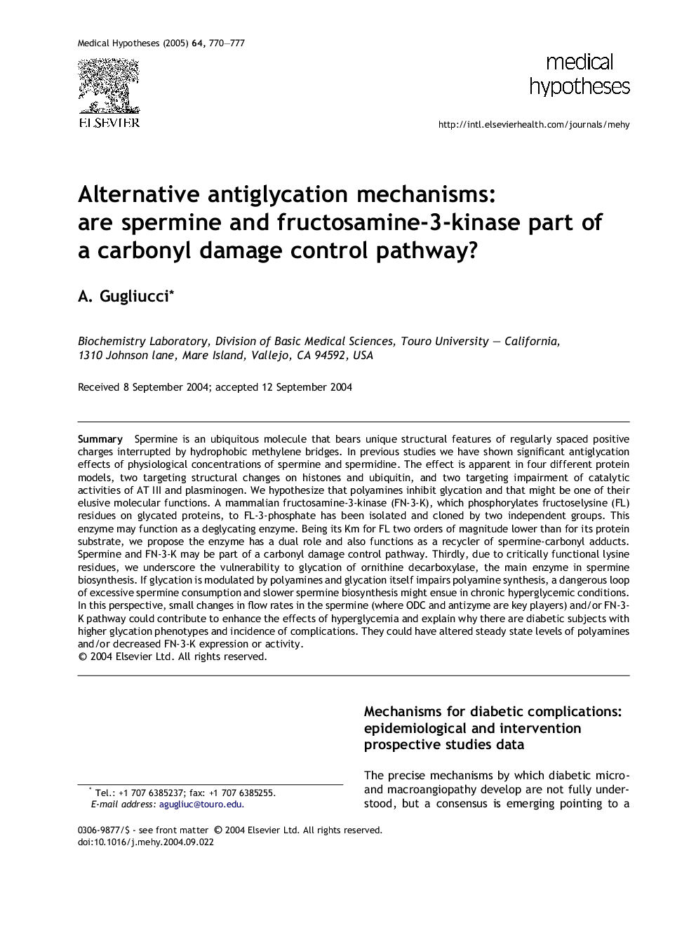 Alternative antiglycation mechanisms: are spermine and fructosamine-3-kinase part of a carbonyl damage control pathway?