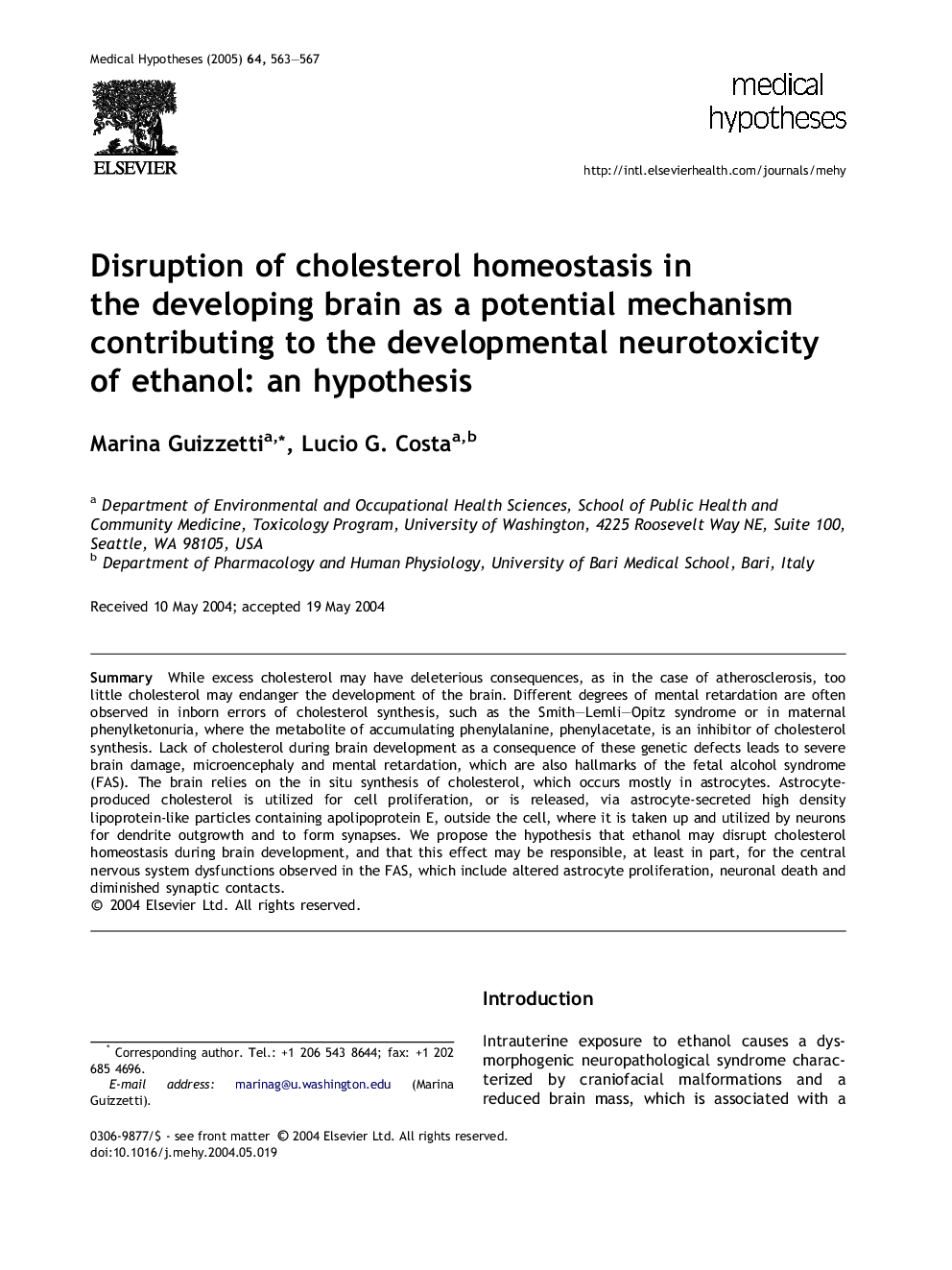 Disruption of cholesterol homeostasis in the developing brain as a potential mechanism contributing to the developmental neurotoxicity of ethanol: an hypothesis