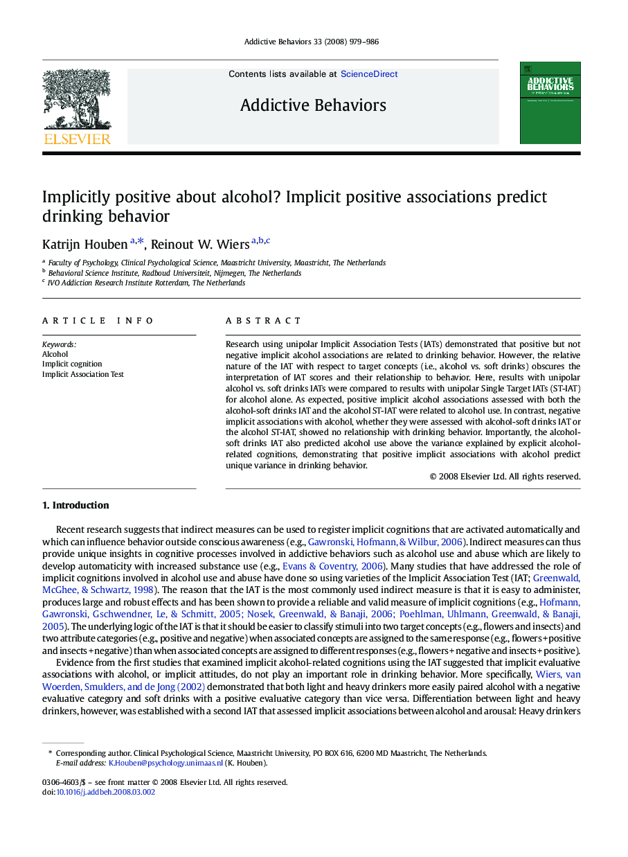 Implicitly positive about alcohol? Implicit positive associations predict drinking behavior