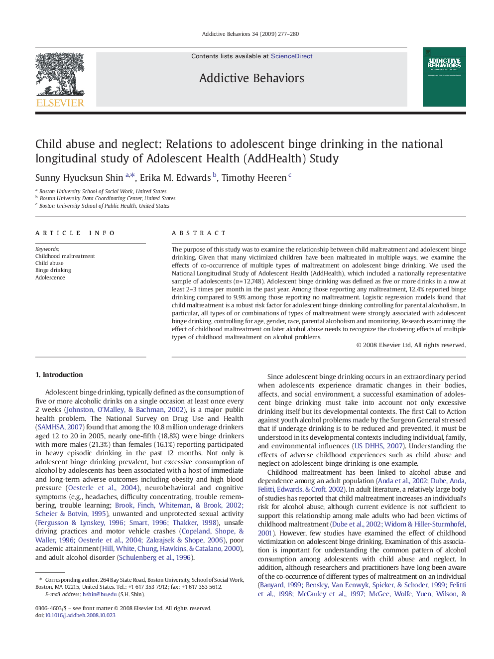 Child abuse and neglect: Relations to adolescent binge drinking in the national longitudinal study of Adolescent Health (AddHealth) Study