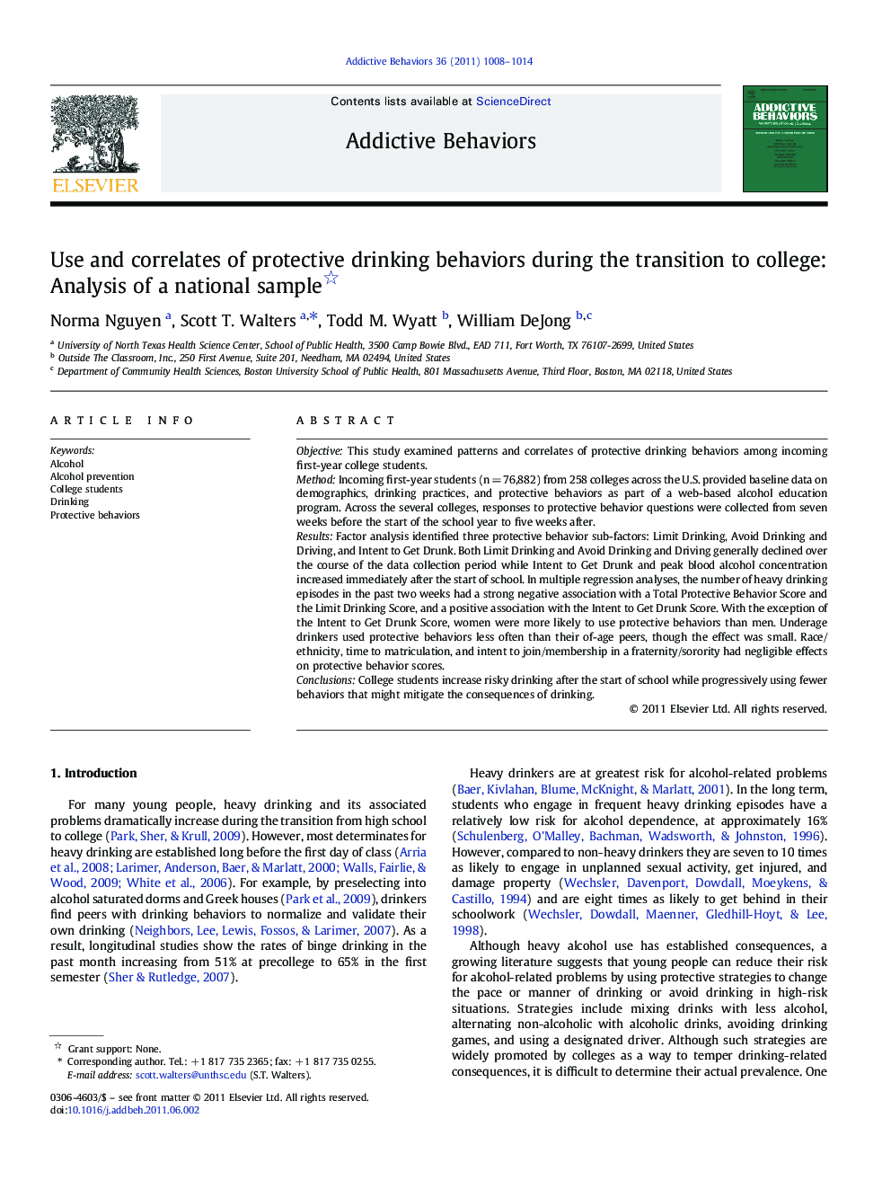 Use and correlates of protective drinking behaviors during the transition to college: Analysis of a national sample 