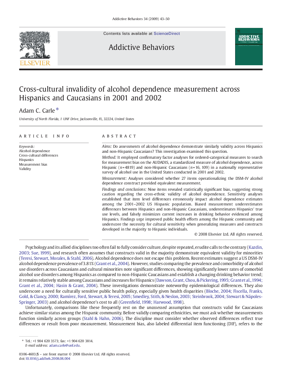 Cross-cultural invalidity of alcohol dependence measurement across Hispanics and Caucasians in 2001 and 2002