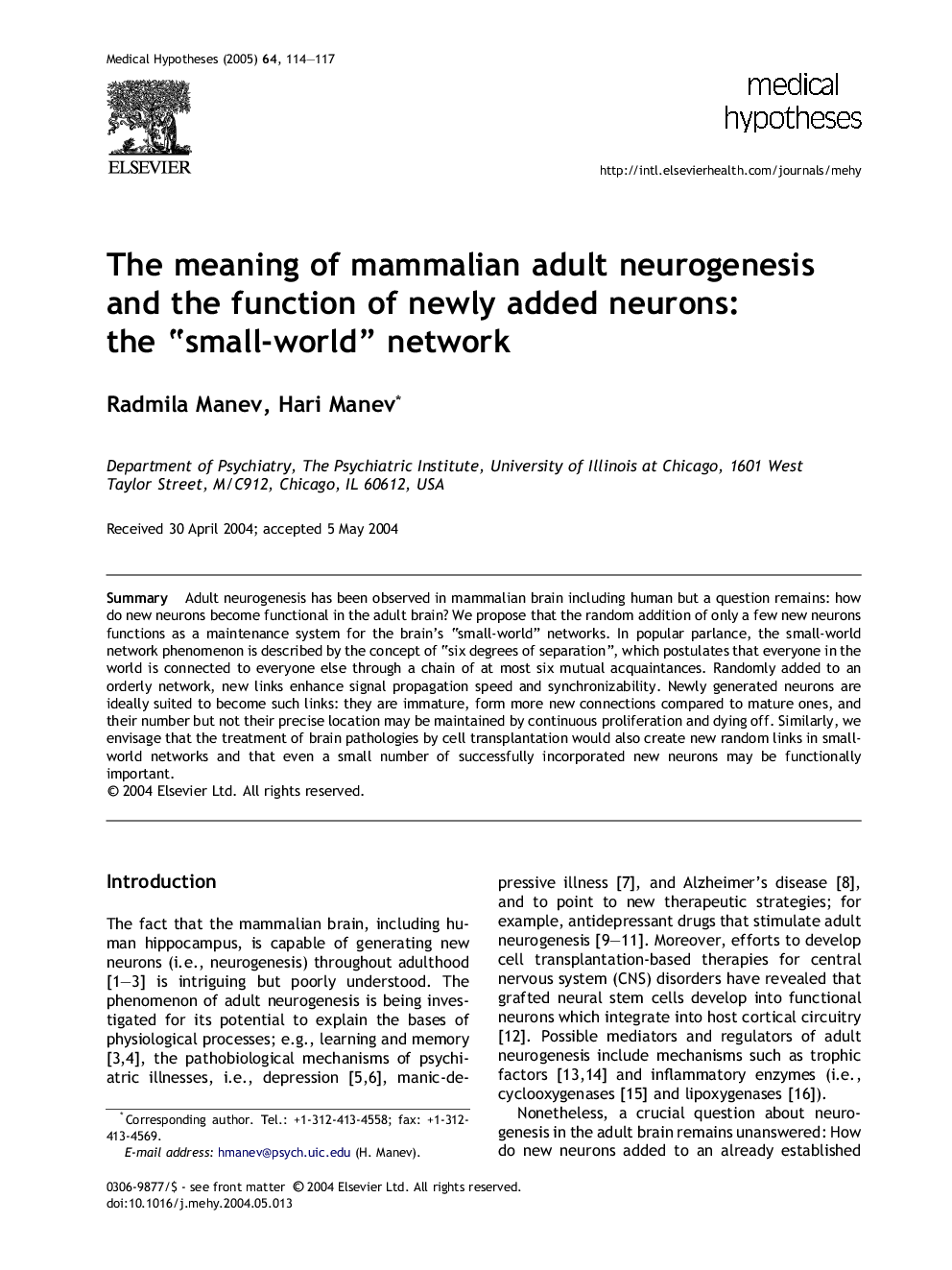 The meaning of mammalian adult neurogenesis and the function of newly added neurons: the “small-world” network