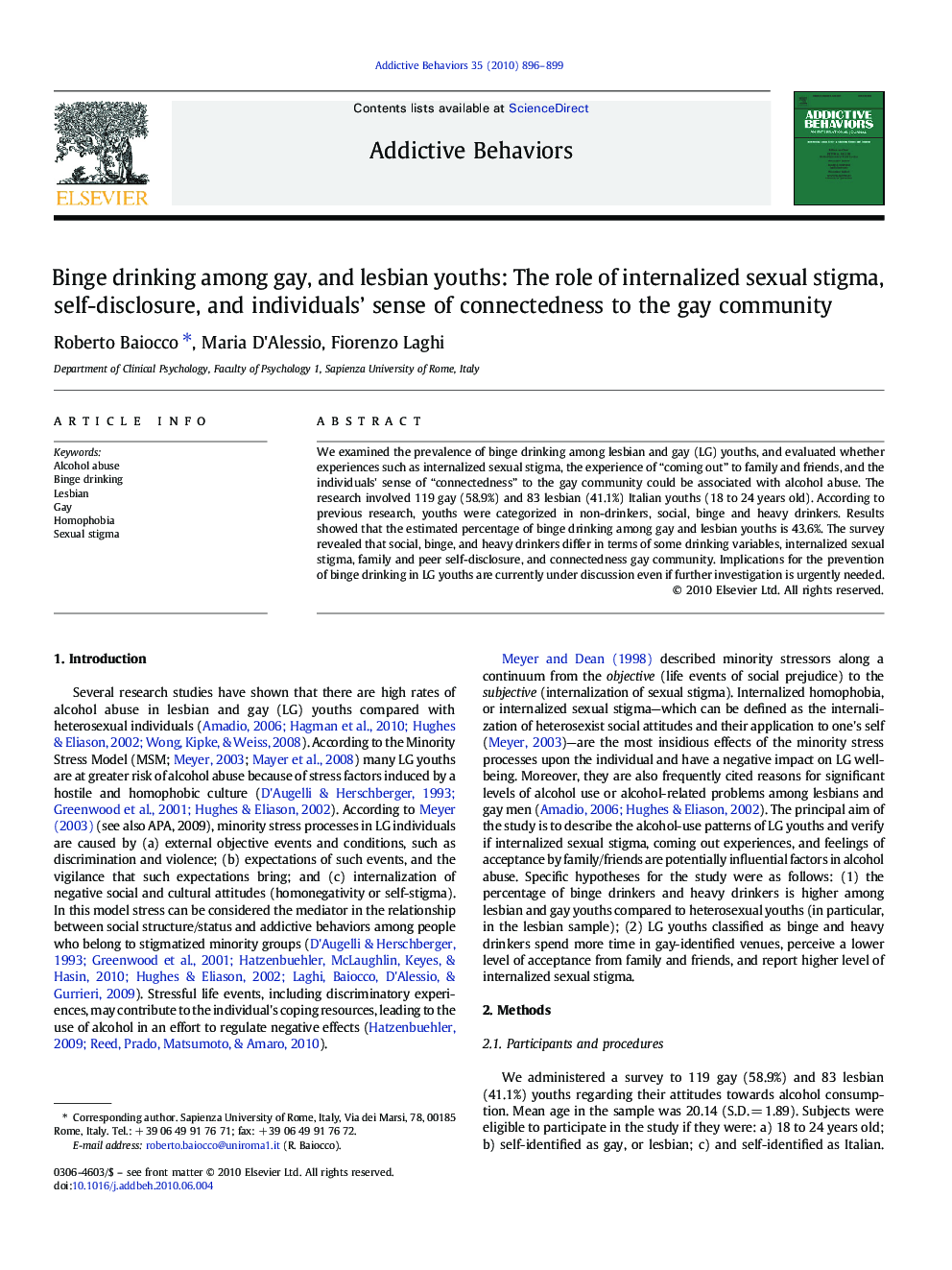 Binge drinking among gay, and lesbian youths: The role of internalized sexual stigma, self-disclosure, and individuals’ sense of connectedness to the gay community