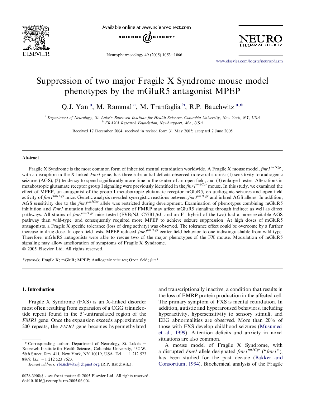 Suppression of two major Fragile X Syndrome mouse model phenotypes by the mGluR5 antagonist MPEP