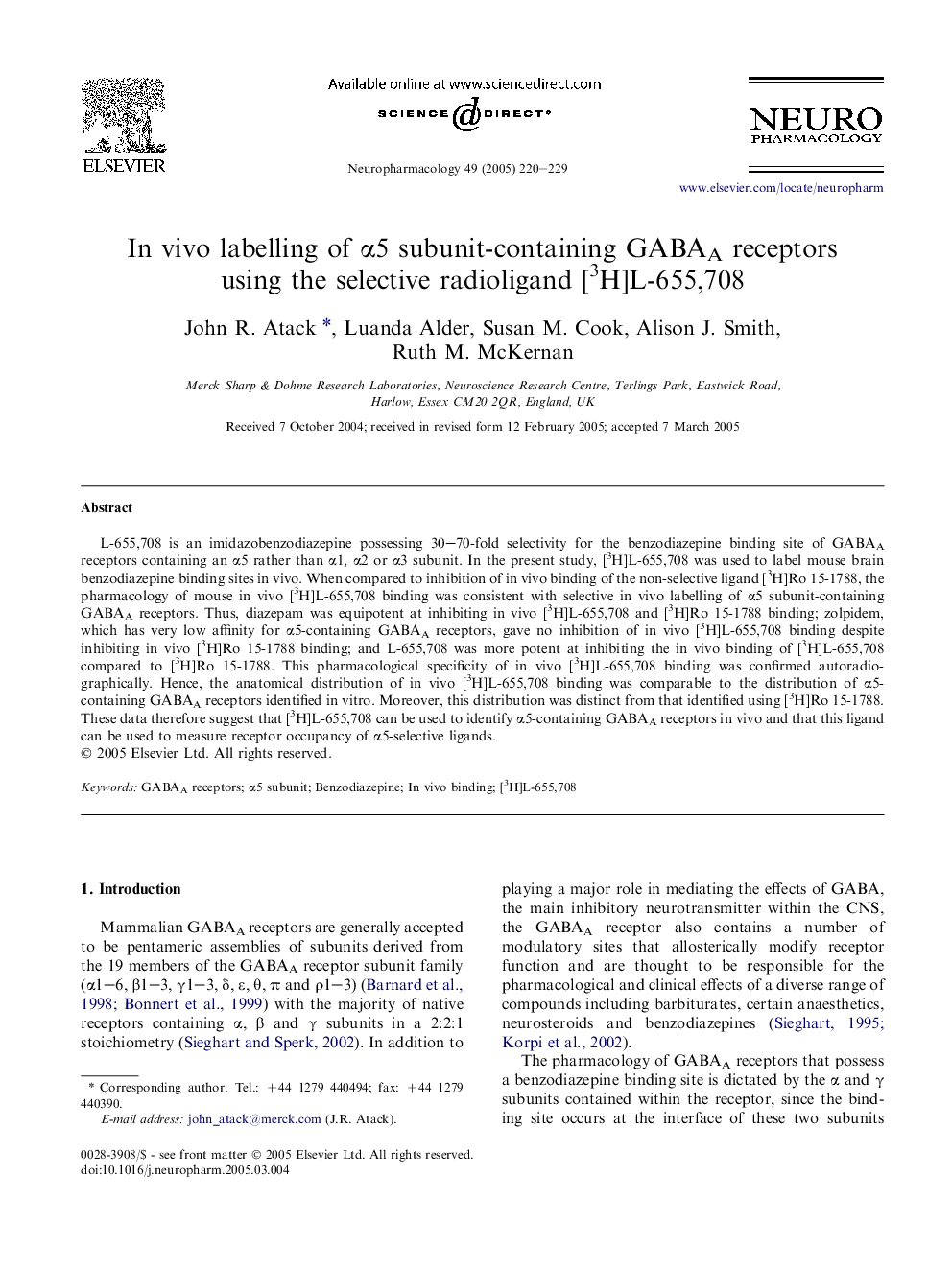 In vivo labelling of Î±5 subunit-containing GABAA receptors using the selective radioligand [3H]L-655,708