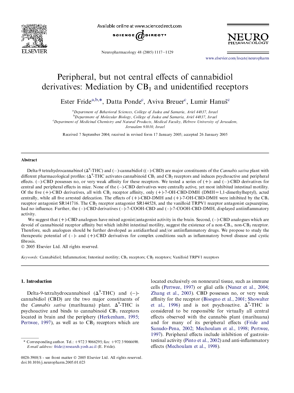 Peripheral, but not central effects of cannabidiol derivatives: Mediation by CB1 and unidentified receptors