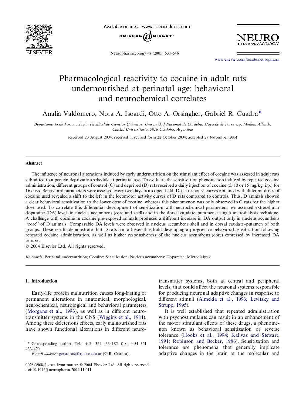 Pharmacological reactivity to cocaine in adult rats undernourished at perinatal age: behavioral and neurochemical correlates