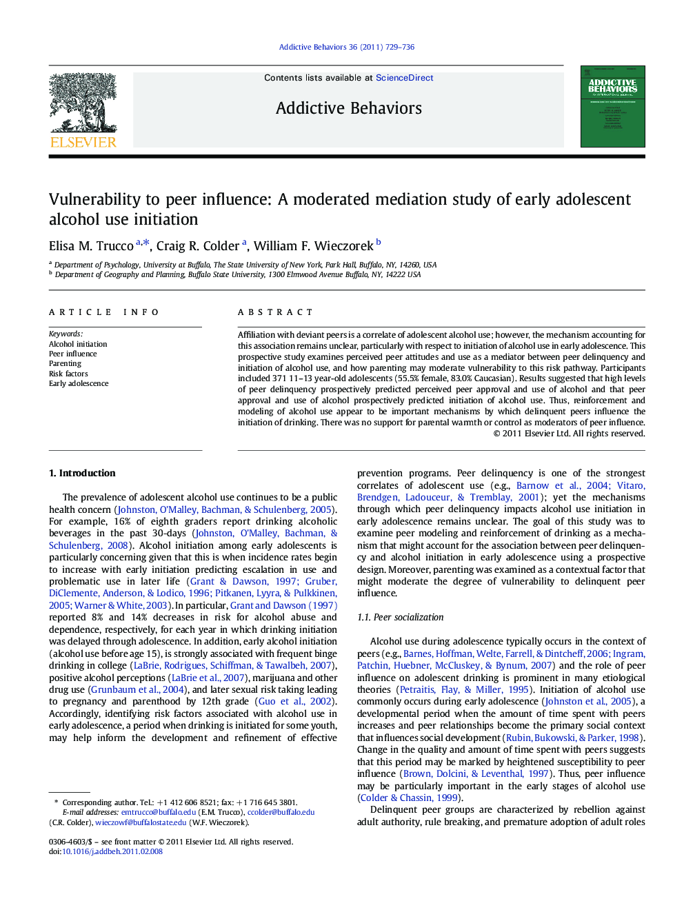 Vulnerability to peer influence: A moderated mediation study of early adolescent alcohol use initiation