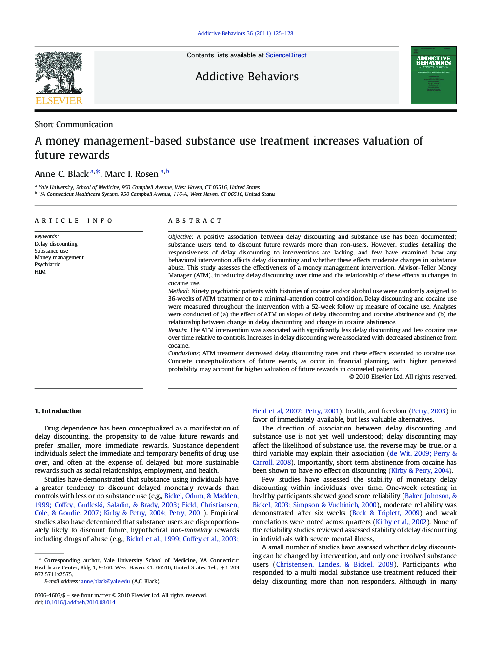 A money management-based substance use treatment increases valuation of future rewards