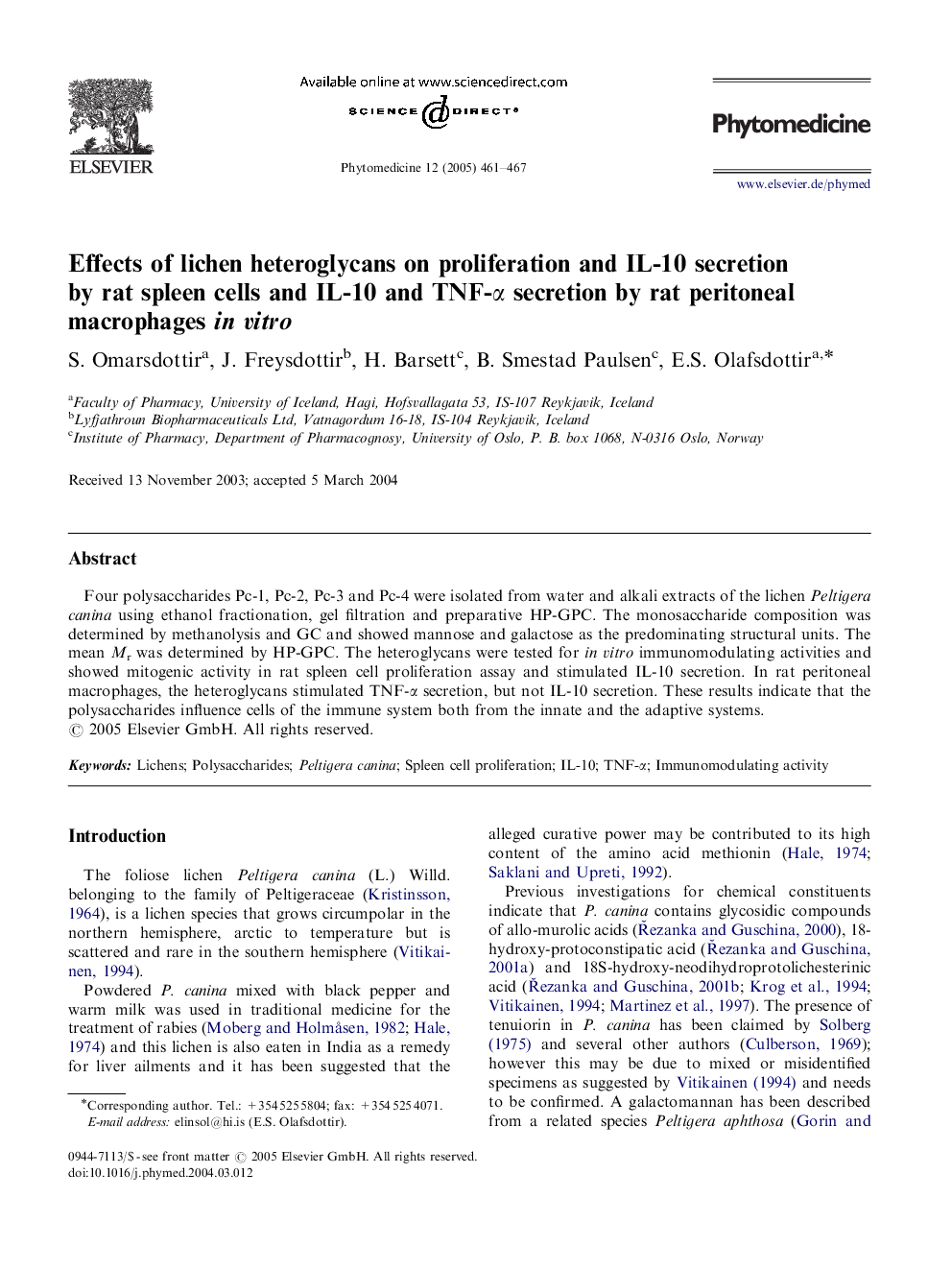 Effects of lichen heteroglycans on proliferation and IL-10 secretion by rat spleen cells and IL-10 and TNF-Î± secretion by rat peritoneal macrophages in vitro