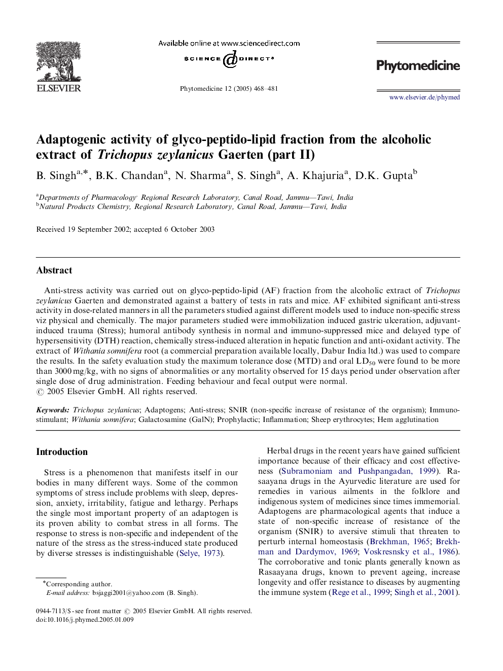 Adaptogenic activity of glyco-peptido-lipid fraction from the alcoholic extract of Trichopus zeylanicus Gaerten (part II)