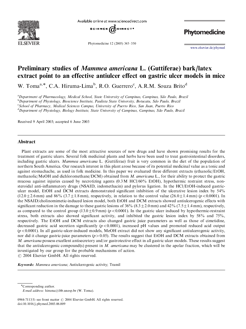 Preliminary studies of Mammea americana L. (Guttiferae) bark/latex extract point to an effective antiulcer effect on gastric ulcer models in mice