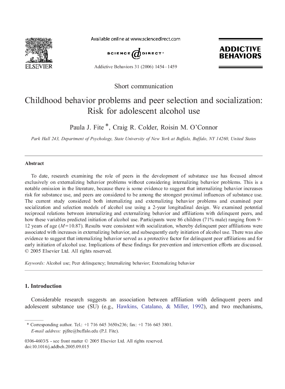 Childhood behavior problems and peer selection and socialization: Risk for adolescent alcohol use