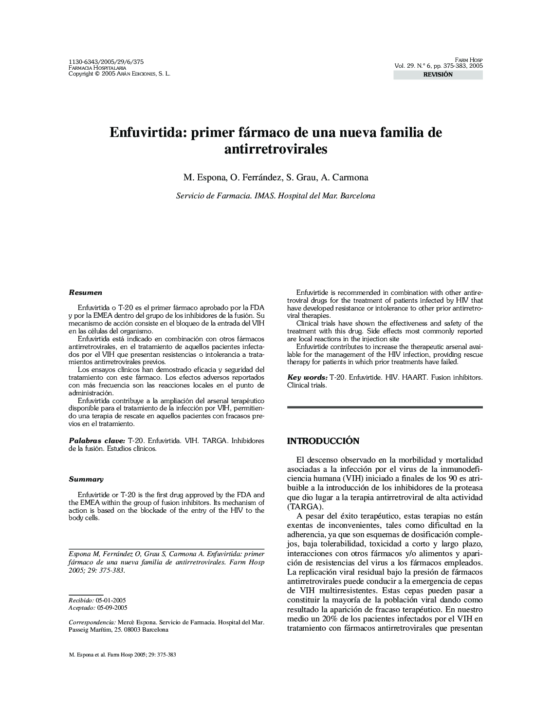 Enfuvirtida: primer fármaco de una nueva familia de antirretrovirales