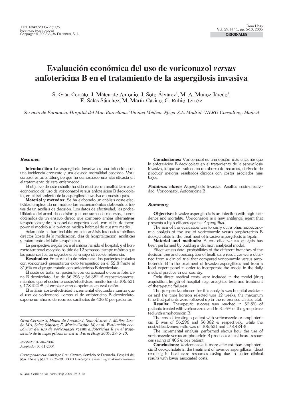 Evaluación económica del uso de voriconazol versus anfotericina B en el tratamiento de la aspergilosis invasiva