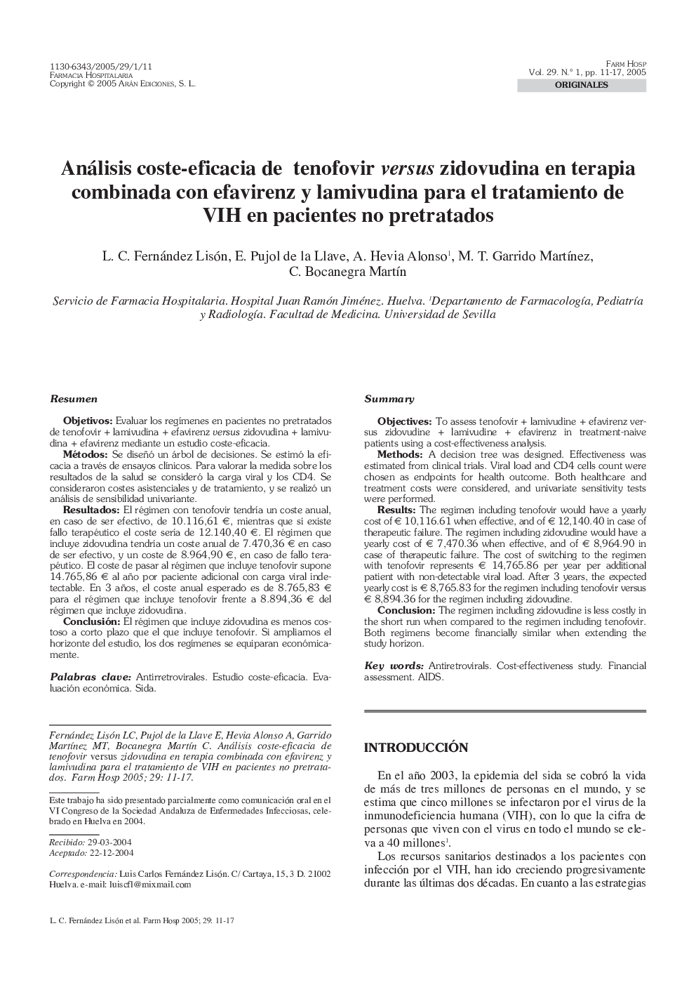 Análisis coste-eficacia de tenofovir versus zidovudina en terapia combinada con efavirenz y lamivudina para el tratamiento de VIH en pacientes no pretratados