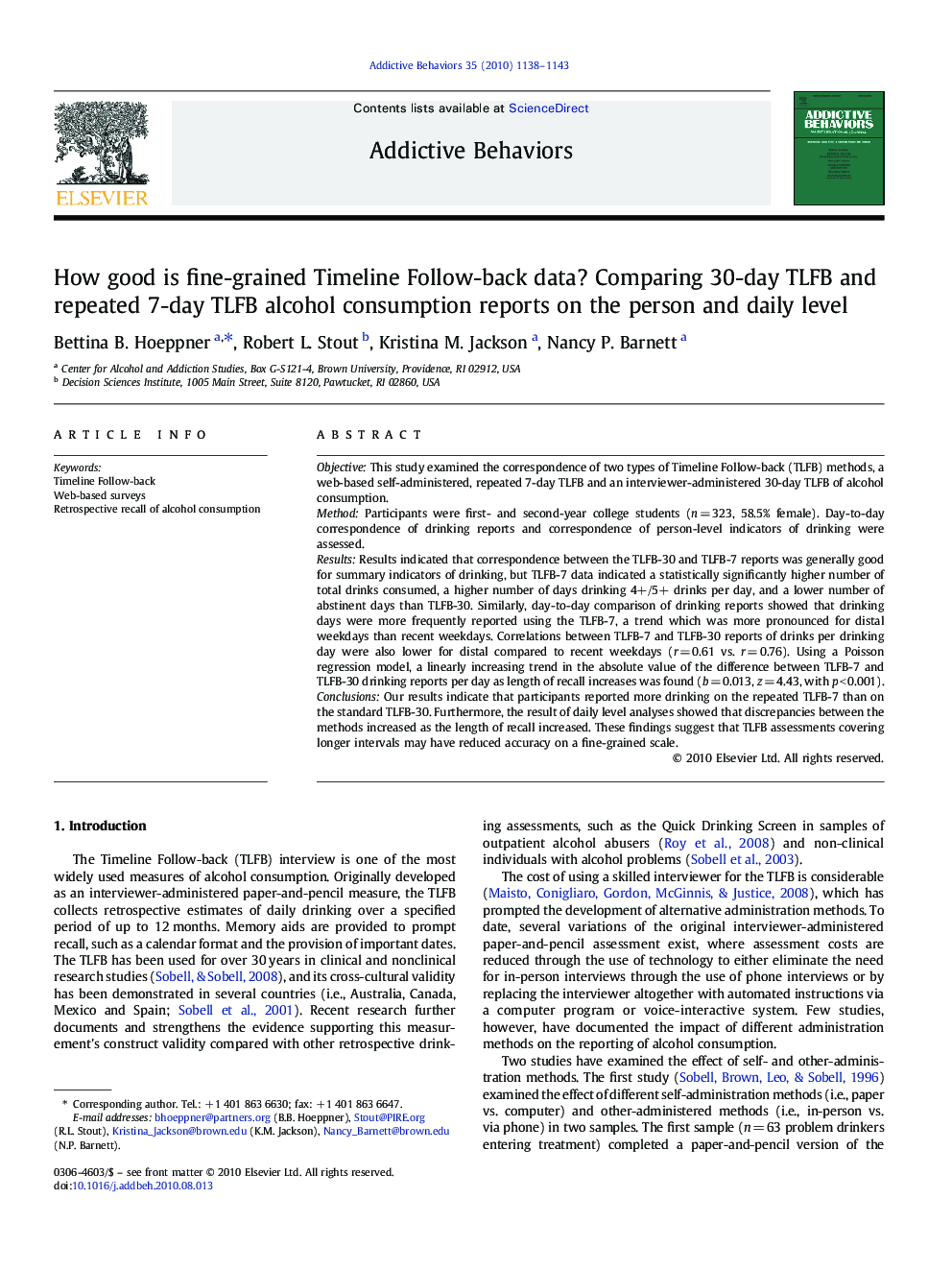 How good is fine-grained Timeline Follow-back data? Comparing 30-day TLFB and repeated 7-day TLFB alcohol consumption reports on the person and daily level