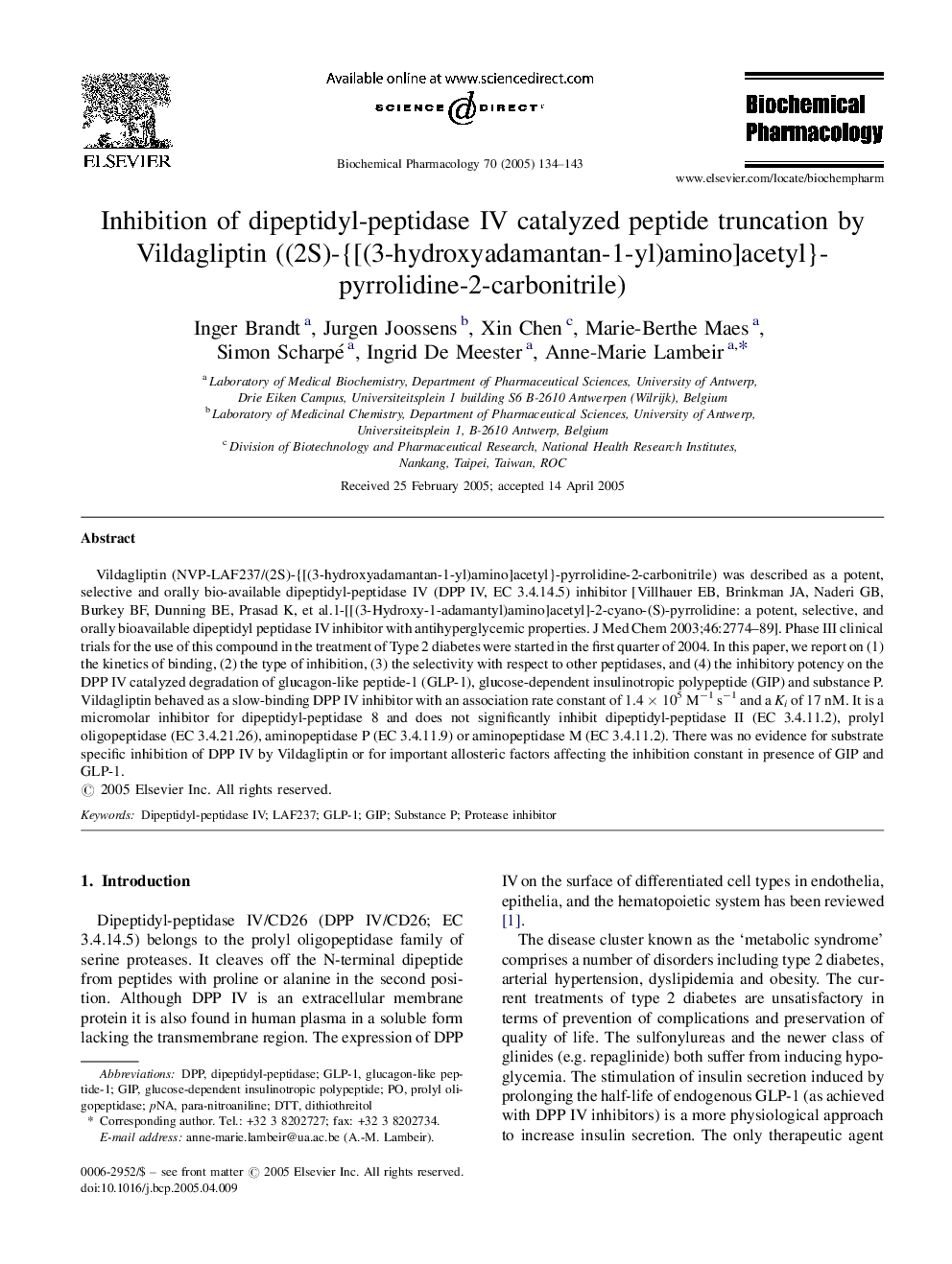 Inhibition of dipeptidyl-peptidase IV catalyzed peptide truncation by Vildagliptin ((2S)-{[(3-hydroxyadamantan-1-yl)amino]acetyl}-pyrrolidine-2-carbonitrile)