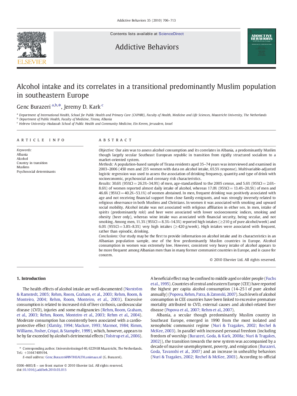 Alcohol intake and its correlates in a transitional predominantly Muslim population in southeastern Europe